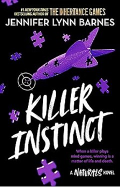 Killer Instinct The Naturals Series Book 2